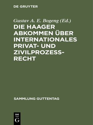 cover image of Die Haager Abkommen über internationales Privat- und Zivilprozeß-Recht